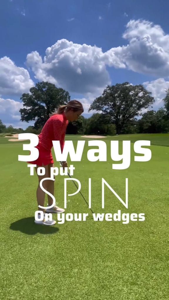 3 easy ways to put spin on your wedge shots